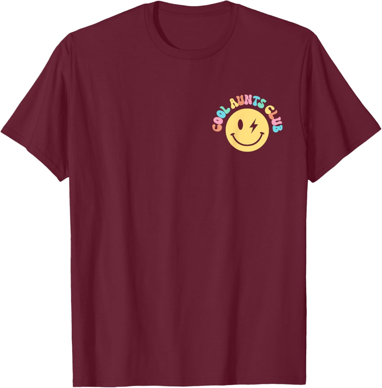 Cool Aunts Club Smile Face Auntie Family Matching Women Girl T-Shirt - T-Shirt | Maroon