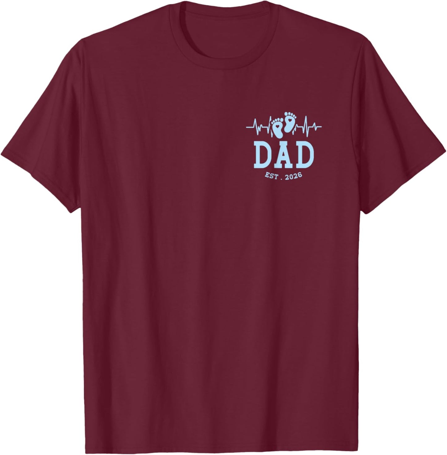 Boy Dad Est 2026 New Daddy Baby Expecting First Fathers Day T-Shirt - T-Shirt | Maroon