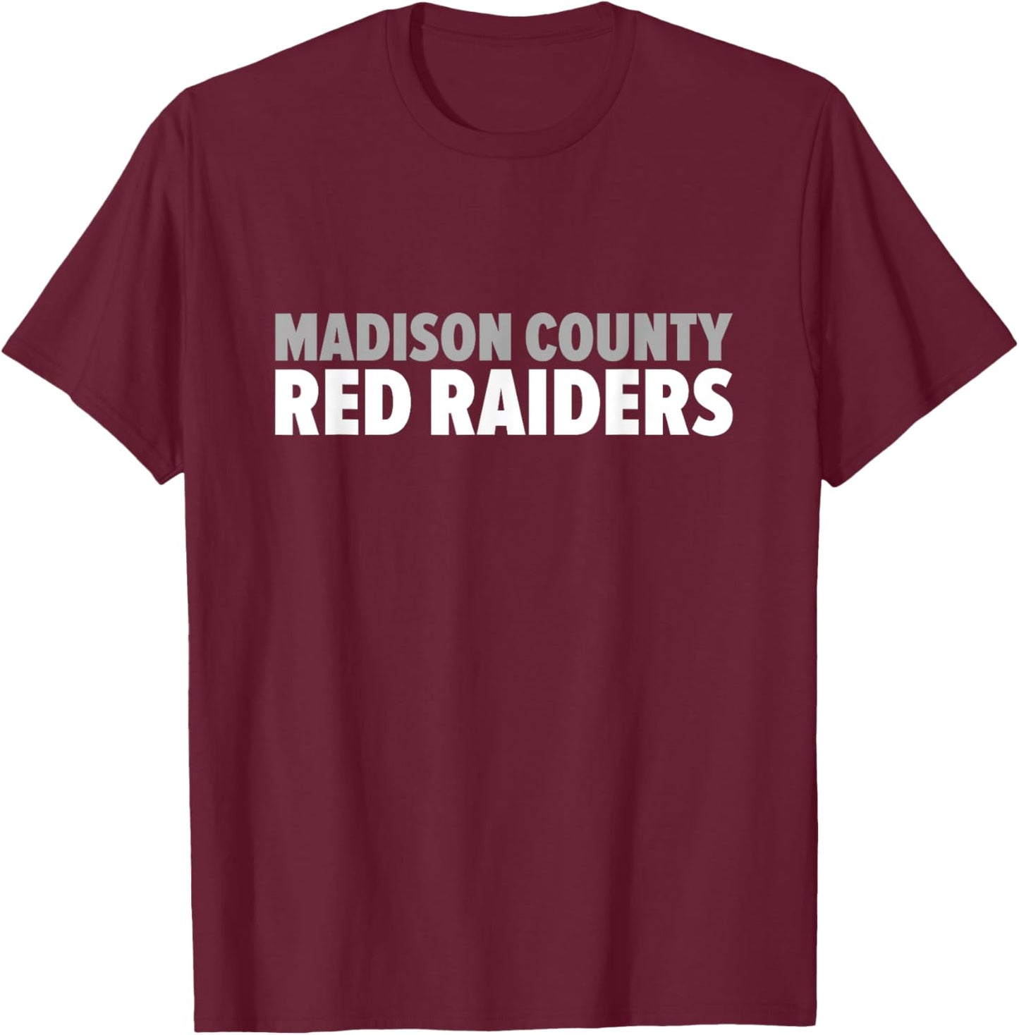Madison County Red Raiders Bold T-Shirt - T-Shirt | Maroon