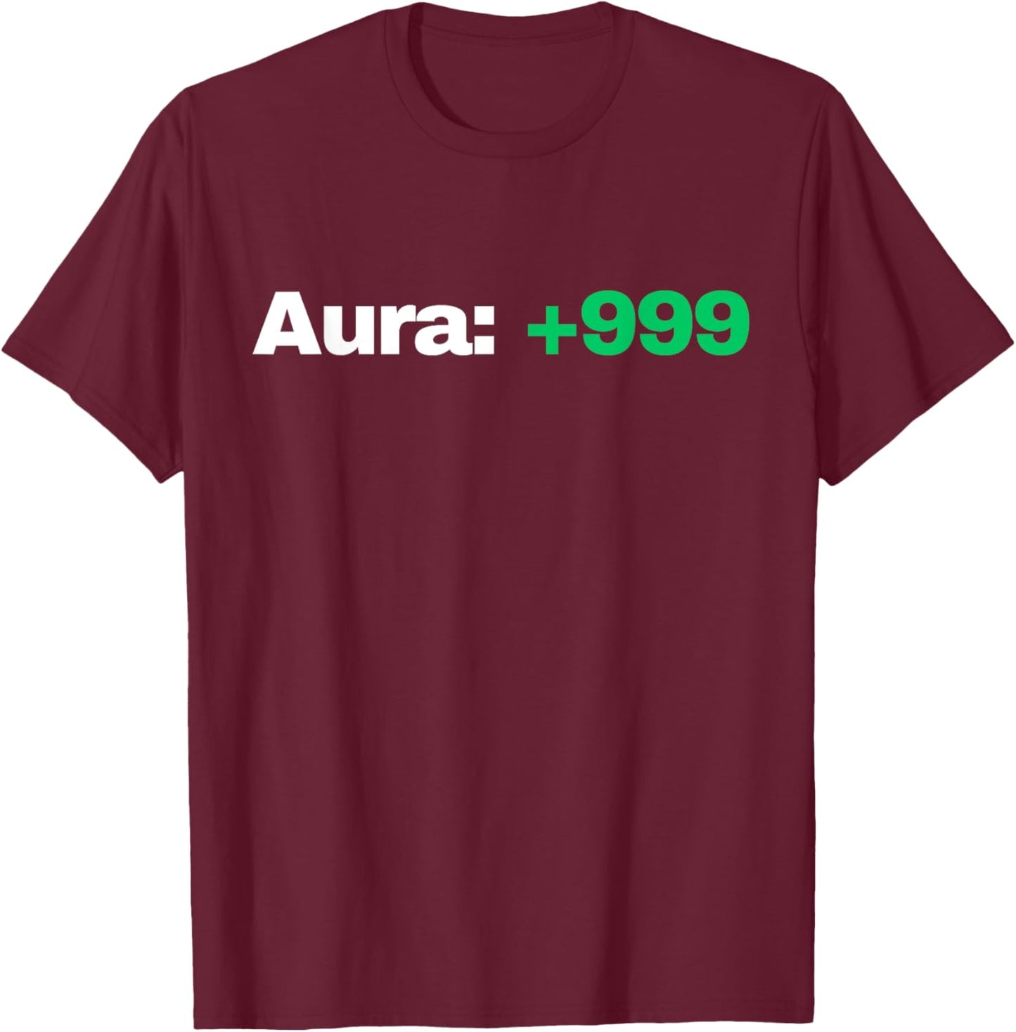 Funny Aura Points Sarcastic Meme T-Shirt - T-Shirt | Maroon
