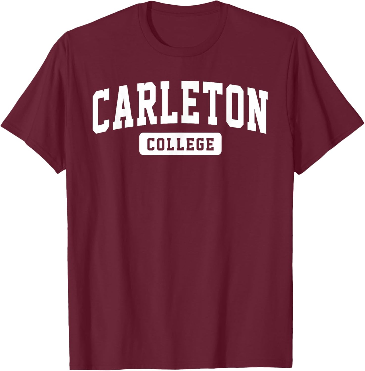 Carleton College Arch Vintage Classic Design Gifts Men Women T-Shirt - T-Shirt | Maroon