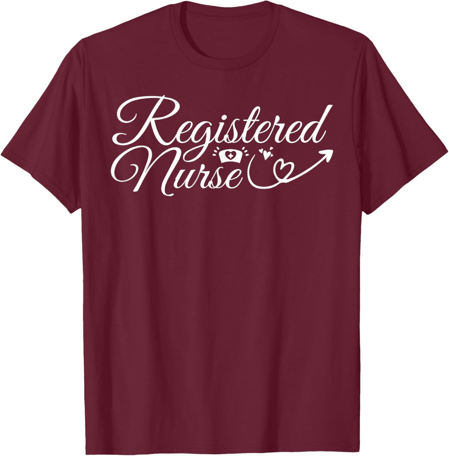 Registered Nurse - Nurse Healthcare Nursing T-Shirt - T-Shirt | Maroon