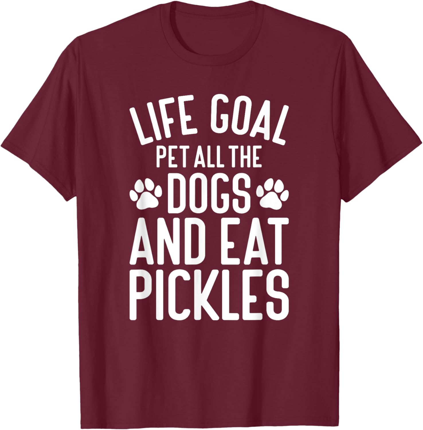 Pickles Pet All The Dogs Funny Dogs and Pickles T-Shirt - T-Shirt | Maroon