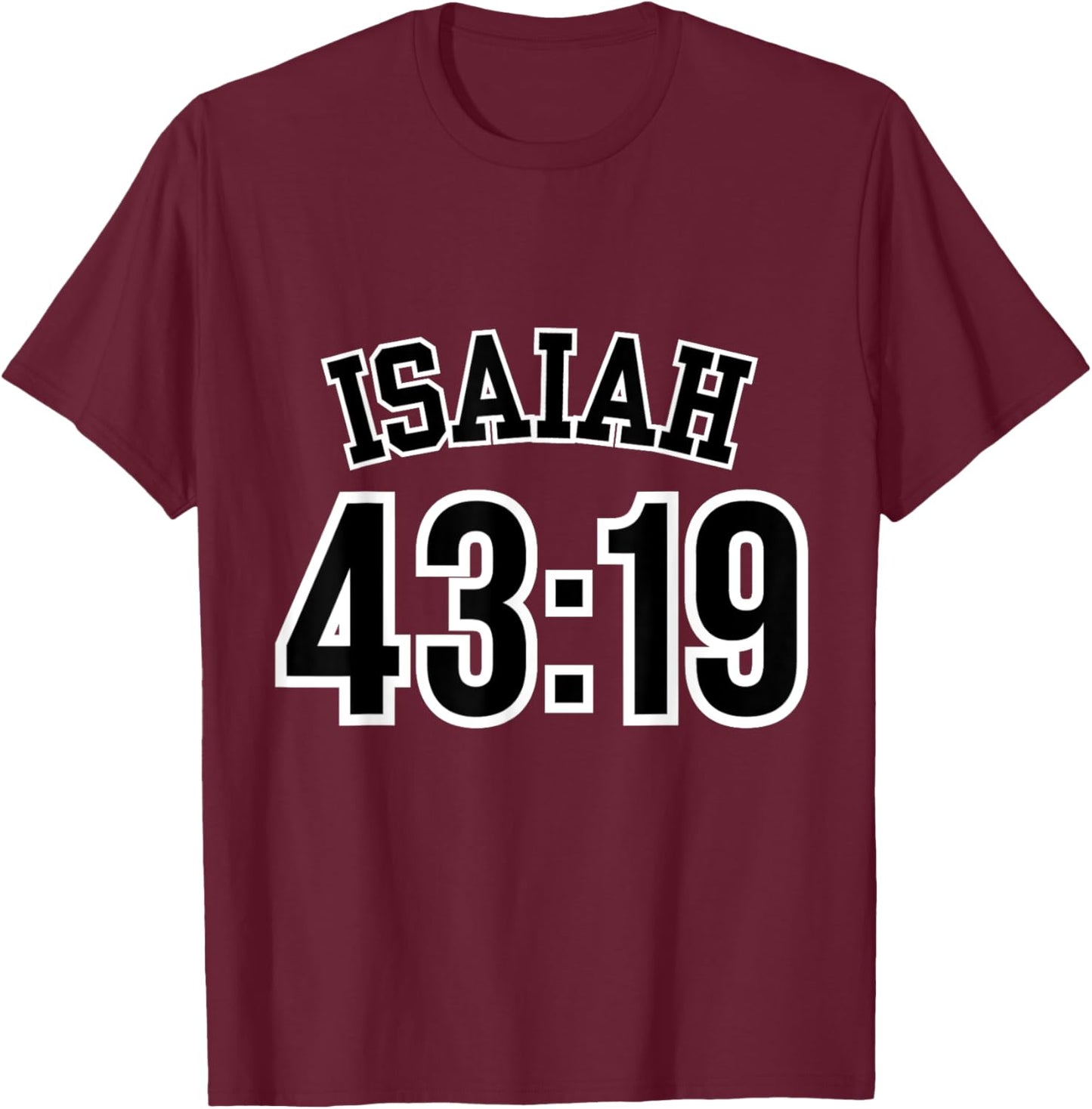 Isaiah 43:19 Sports Jersey Christian Scripture Verse Design T-Shirt - T-Shirt | Maroon