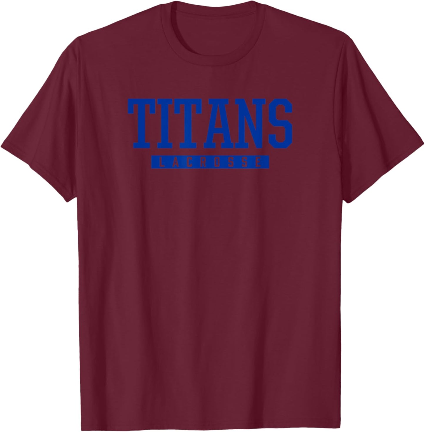 Arcadia Titans Lacrosse HS T-Shirt - T-Shirt | Maroon