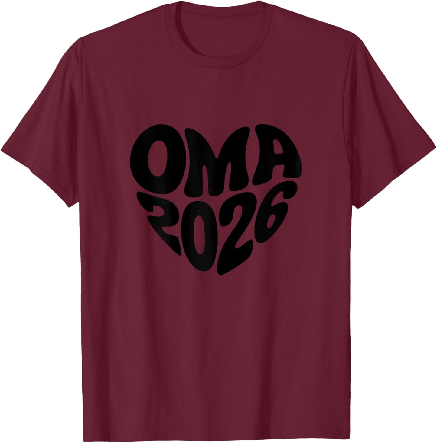 Oma 2026 - Herz Form - Werdende Oma - Zukünftige Oma T-Shirt - T-Shirt | Maroon
