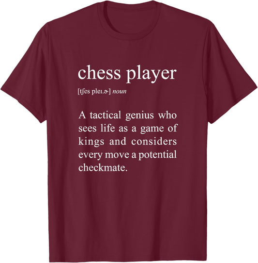 Chess Player Definition, Funny Chess T-Shirt - T-Shirt | Maroon