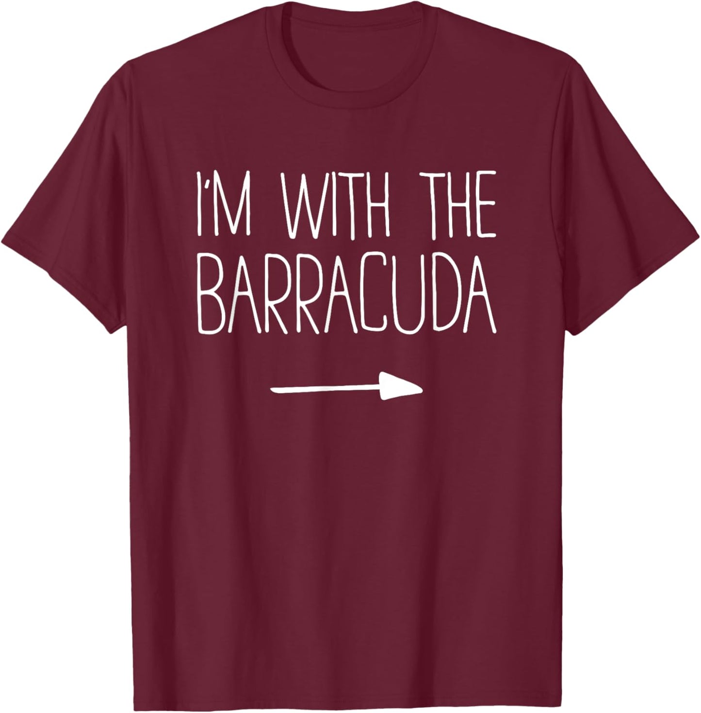 I'm With The Barracuda Shirt Adult Kids Men Women Costume T-Shirt - T-Shirt | Maroon