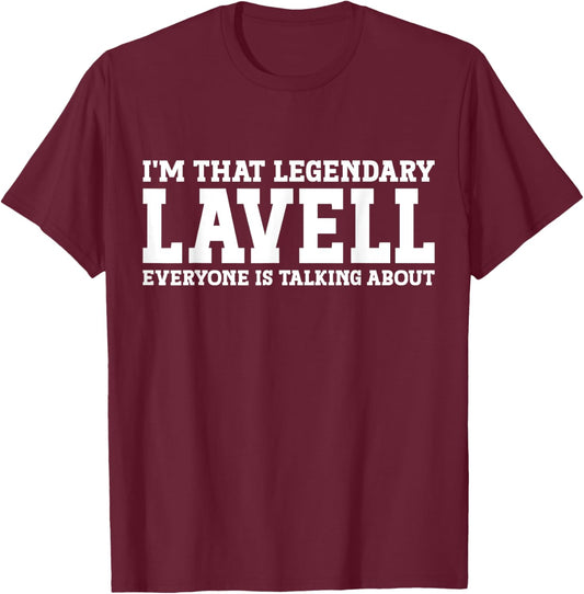 Lavell Personal Name First Name Funny Lavell T-Shirt - T-Shirt | Maroon