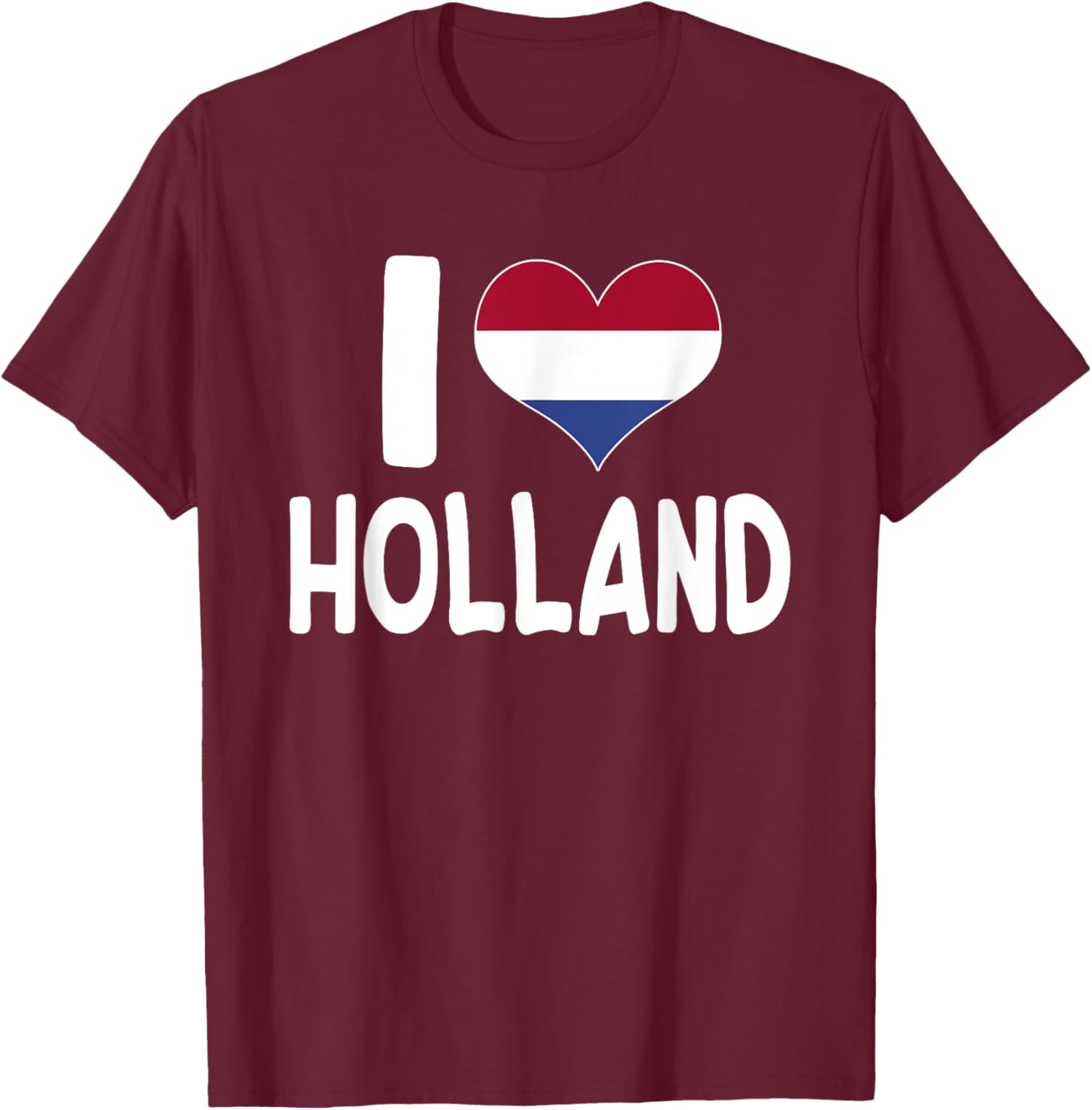 I Love Holland T-Shirt - T-Shirt | Maroon