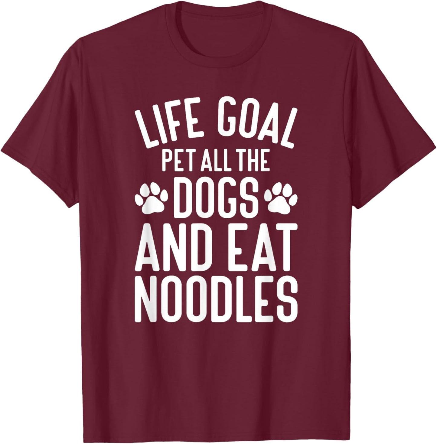 Noodles Pet All The Dogs Funny Dogs and Noodles T-Shirt - T-Shirt | Maroon