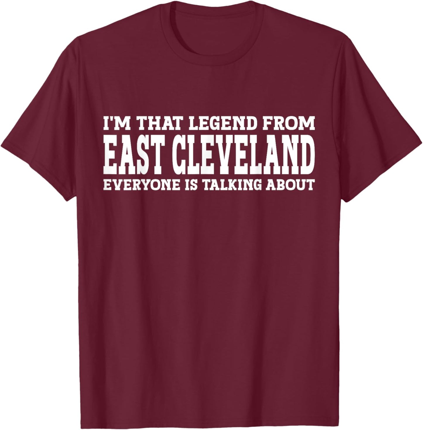 East Cleveland Hometown TN Tennessee City East Cleveland T-Shirt - T-Shirt | Maroon