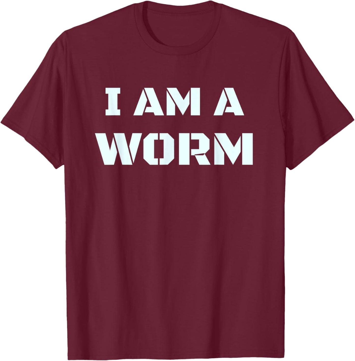 I Am A Worm In Simple Costume Easy Funny T-Shirt - T-Shirt | Maroon