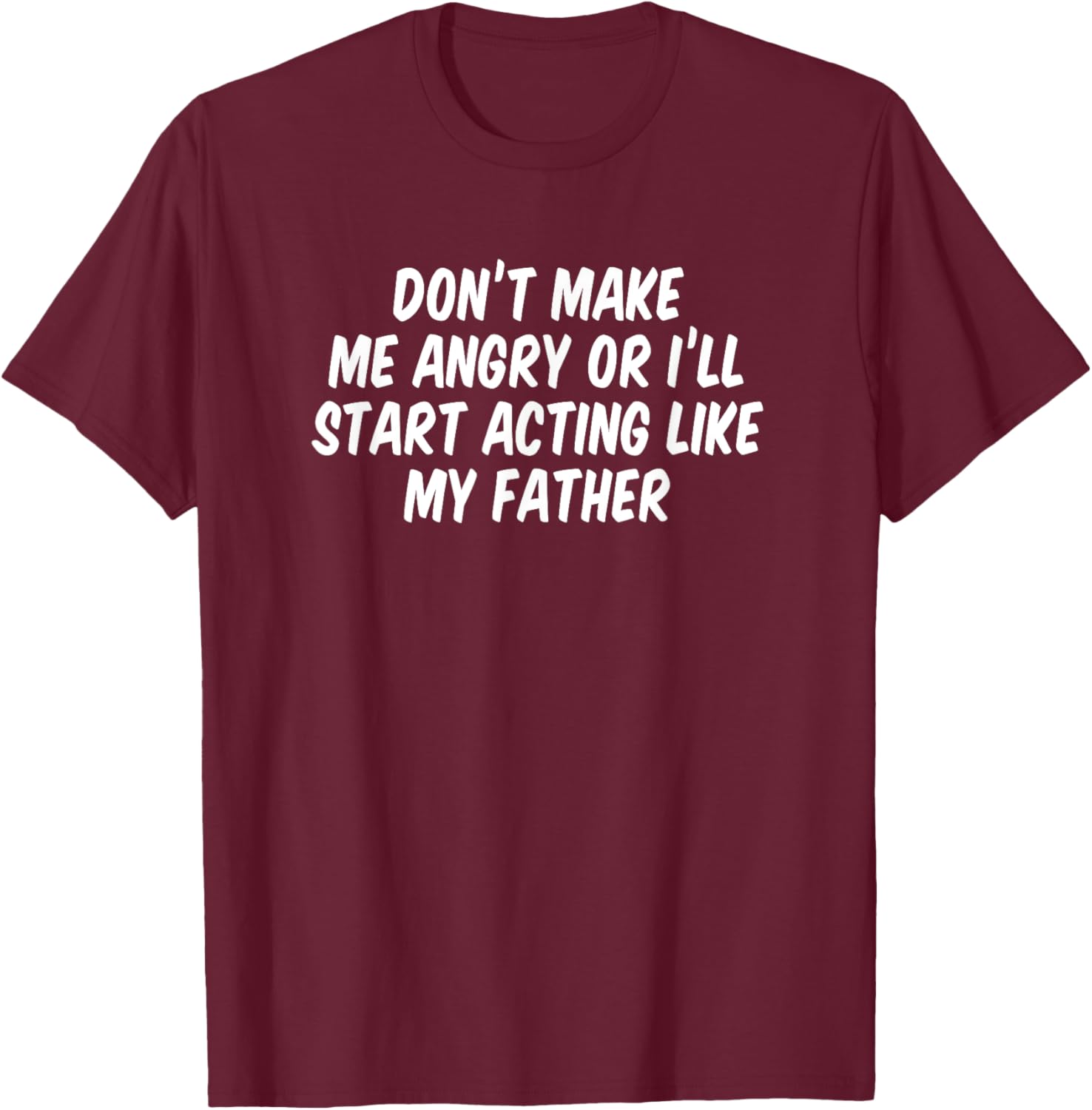 Father T-Shirt - T-Shirt | Maroon
