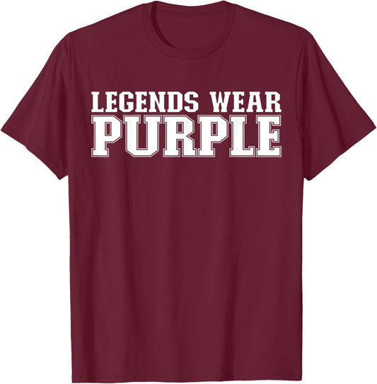 Legends Wear Purple Spirit Wear Team Game Color War Funny T-Shirt - T-Shirt | Maroon
