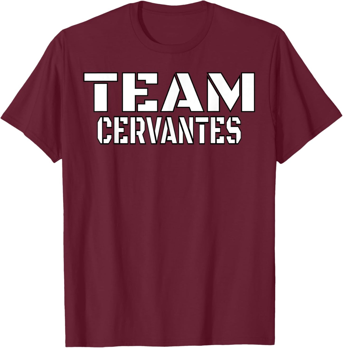 Team Cervantes Unique Personalized Matching Family T-Shirt - T-Shirt | Maroon