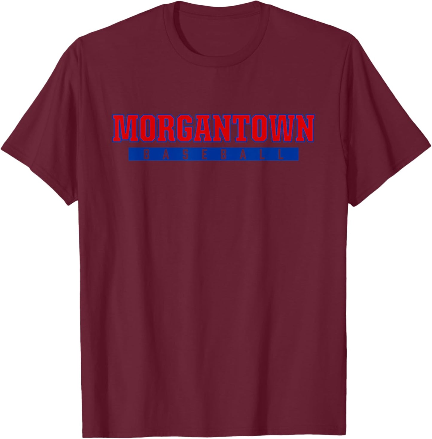 Morgantown High School Baseball T-Shirt - T-Shirt | Maroon