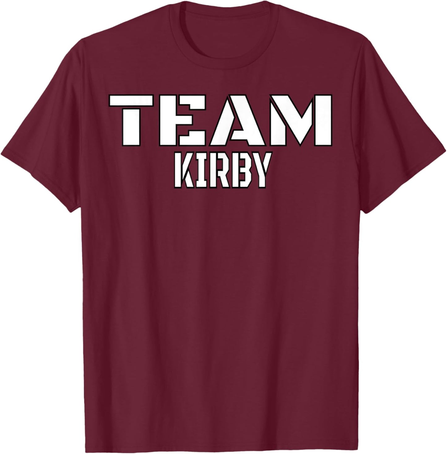 Team Kirby Unique Personalized Matching Family T-Shirt - T-Shirt | Maroon