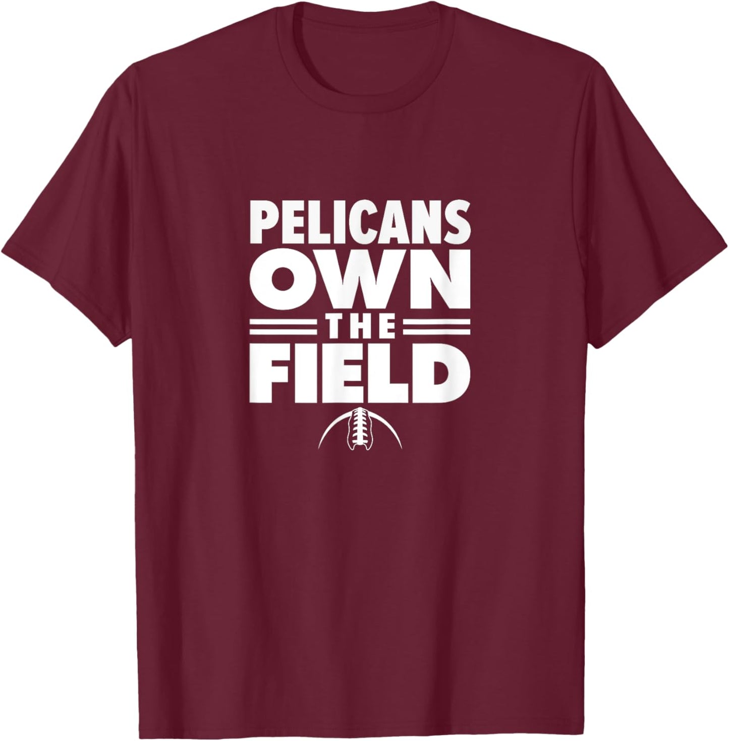 Port Allen High School Own the Field T-Shirt - T-Shirt | Maroon