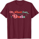 Oh What Fun It Is To Be Dada Christmas Family Matching Xmas T-Shirt - T-Shirt | Maroon