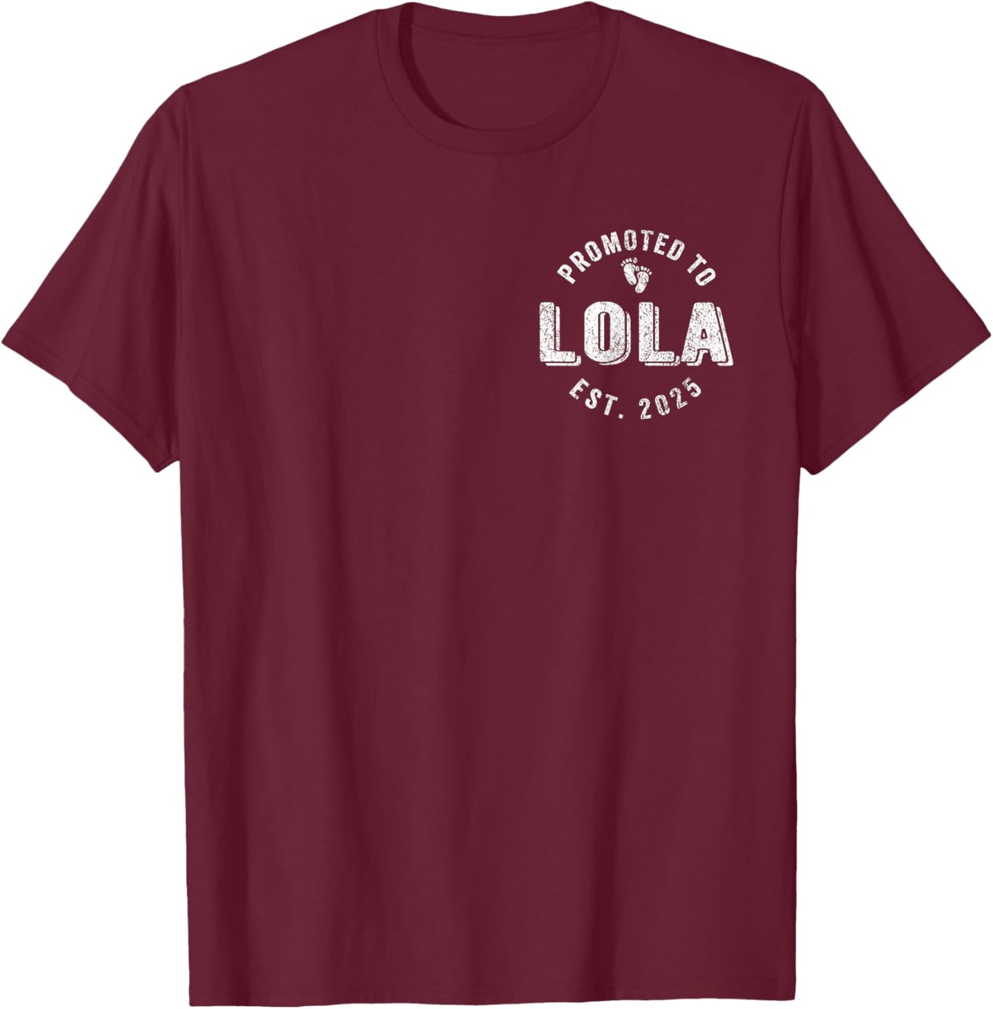 Promoted To Lola Est. 2025 Filipino Grandma T-Shirt - T-Shirt | Maroon