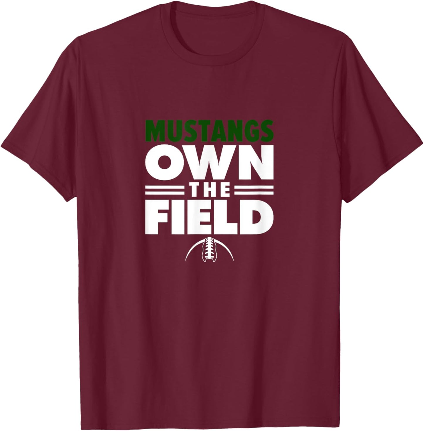 Mandarin High School Own the Field T-Shirt - T-Shirt | Maroon
