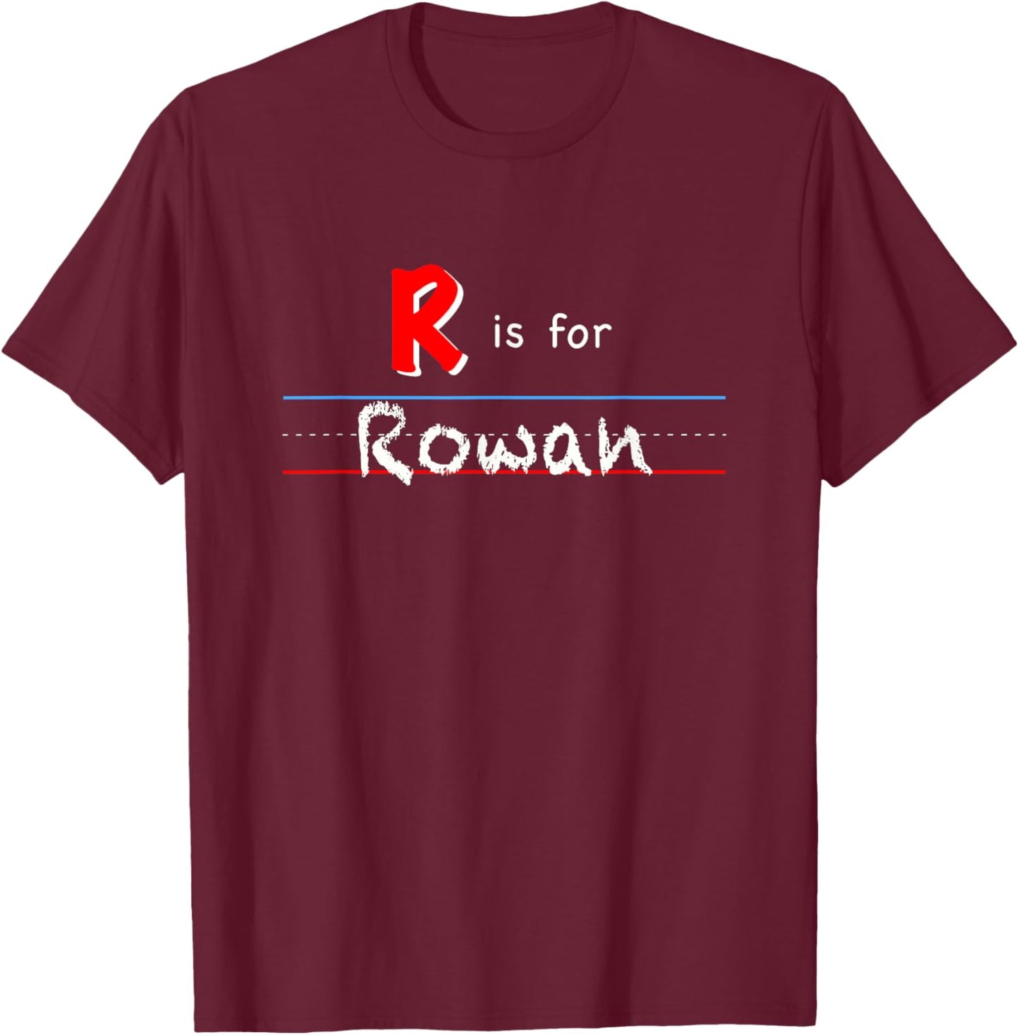 R Is For Rowan, boys custom personalized name kids school T-Shirt - T-Shirt | Maroon