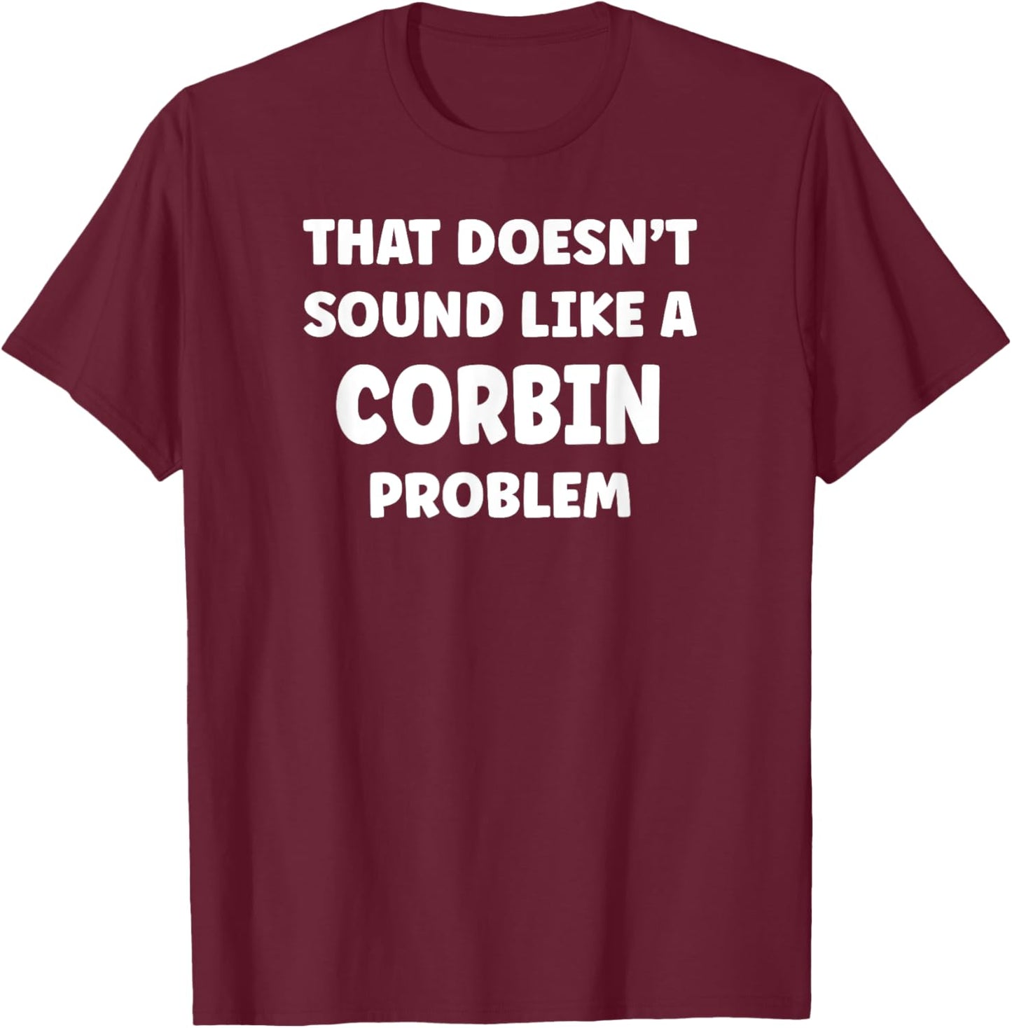 CORBIN Personalized Custom Boys CORBIN Name T-Shirt - T-Shirt | Maroon