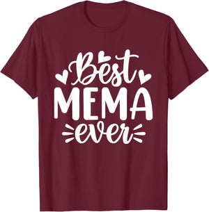 Best Mema Ever Funny Mother's Day Grandma T-Shirt - T-Shirt | Maroon