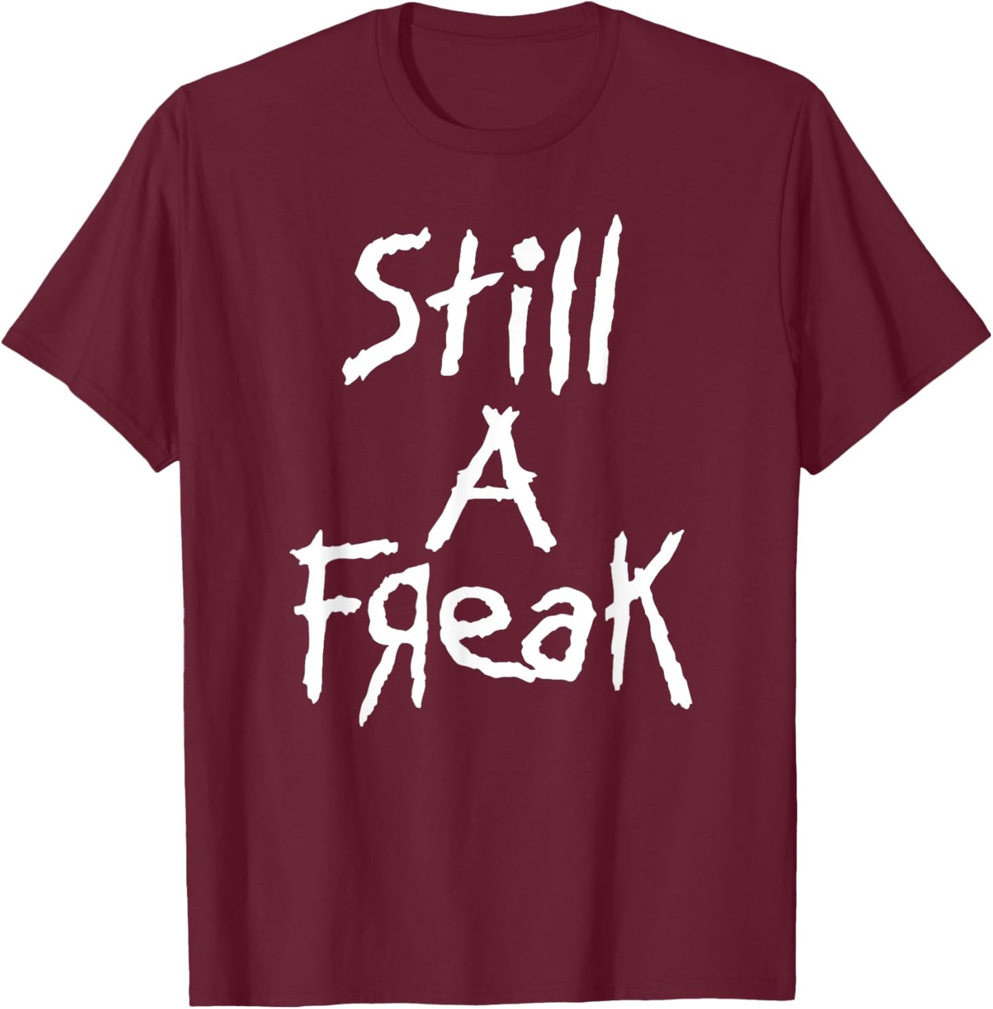 Korn Still A Freak , black, S T-Shirt - T-Shirt | Maroon