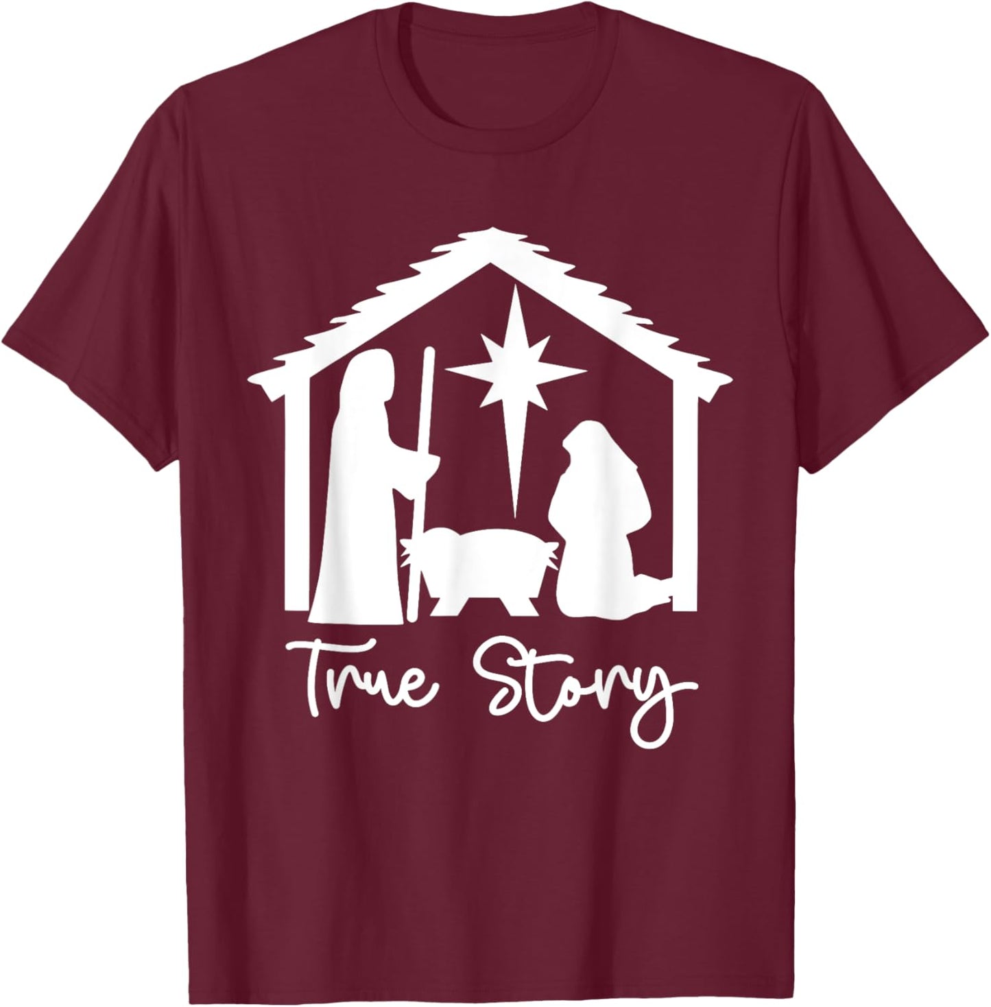Christian Religious Christmas Nativity Scene True Story T-Shirt - T-Shirt | Maroon