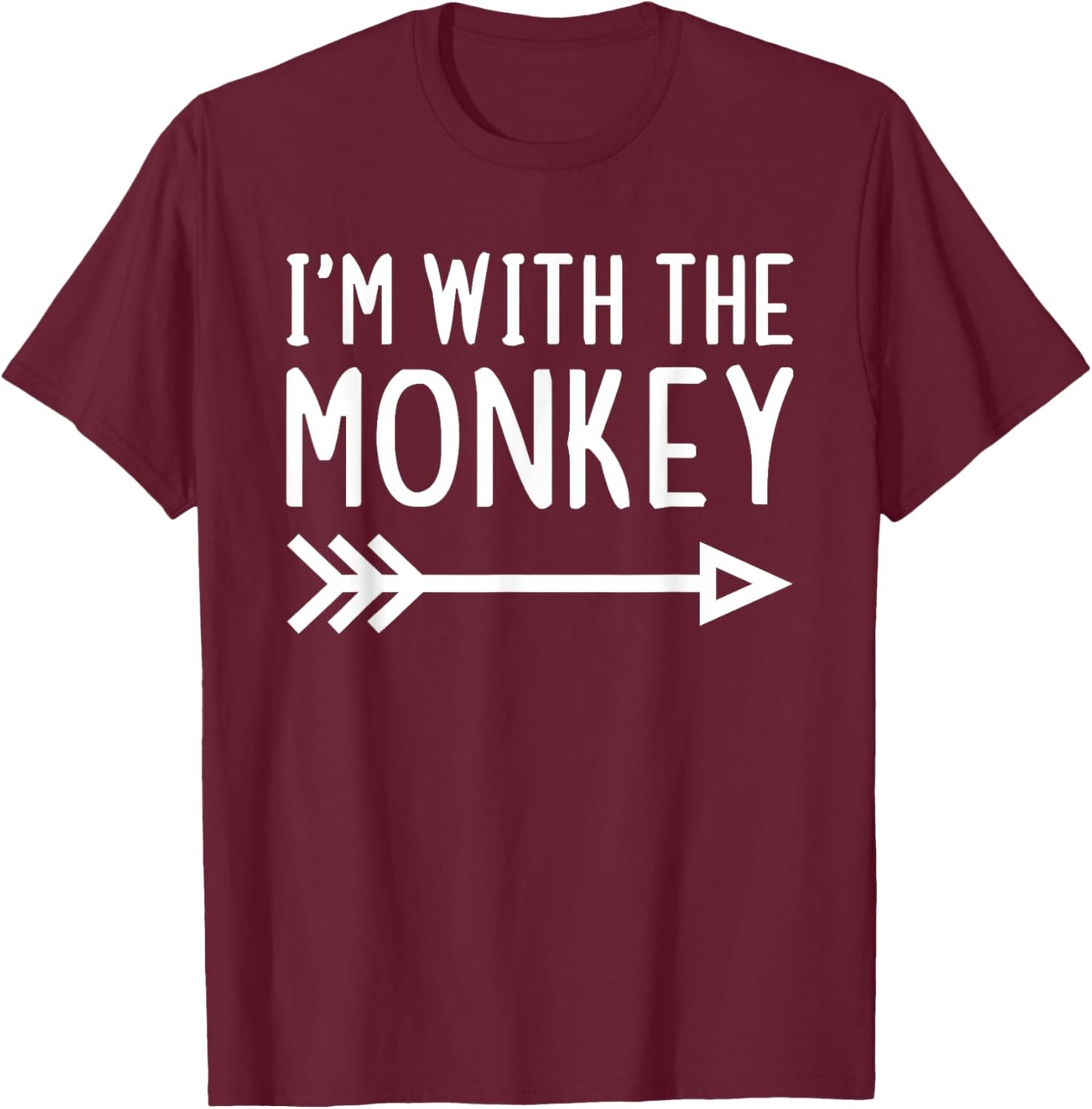 I'm With The Monkey Funny Matching Halloween Couple Costume T-Shirt - T-Shirt | Maroon