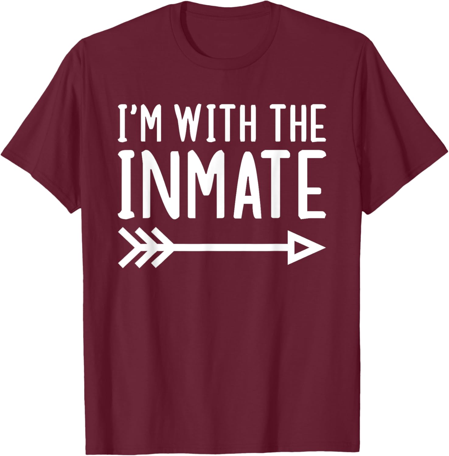 I'm With The Inmate Funny Matching Halloween Couple Costume T-Shirt - T-Shirt | Maroon