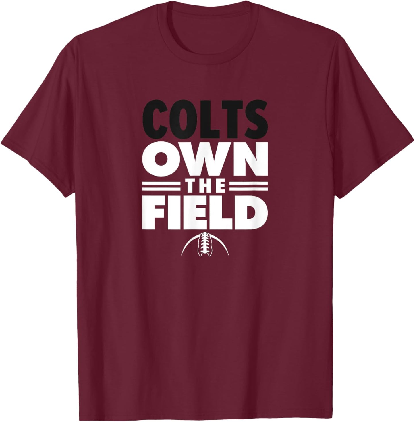 Cortez High School Own the Field T-Shirt - T-Shirt | Maroon