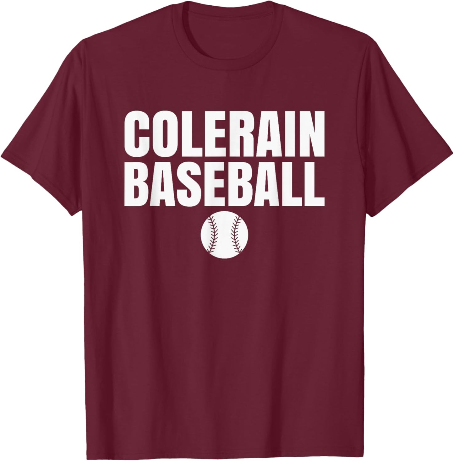 Colerain High School Baseball T-Shirt - T-Shirt | Maroon