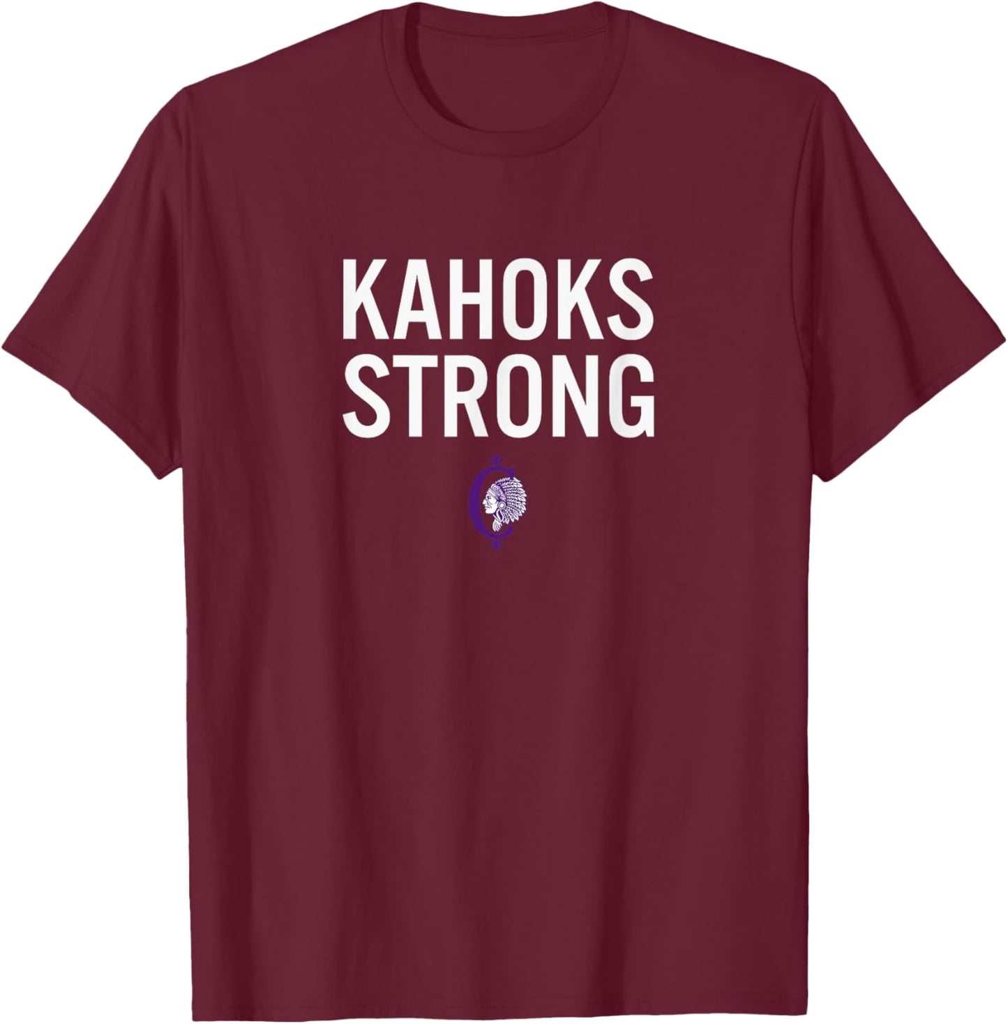 Collinsville Kahoks Logo Strong HS T-Shirt - T-Shirt | Maroon