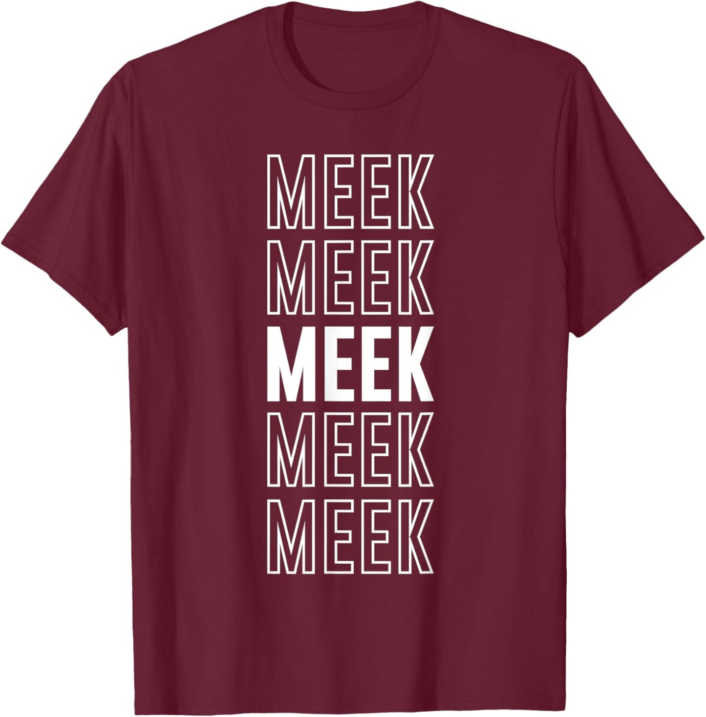 Meek T-Shirt - T-Shirt | Maroon