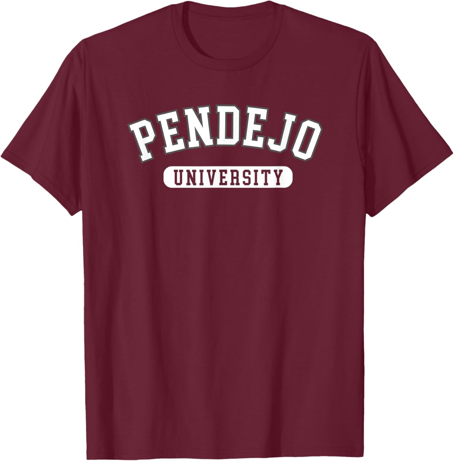 Pendejo University Funny Collegiate T-Shirt - T-Shirt | Maroon
