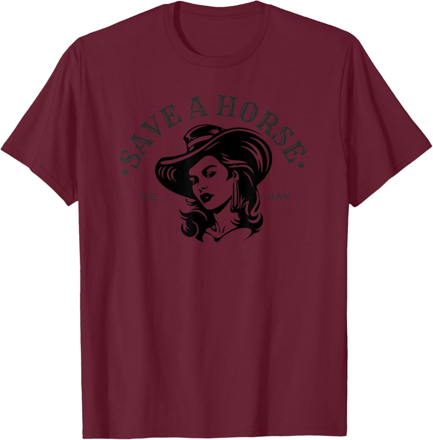 Cute Cowgirl Save A Horse Cool Country Horse T-Shirt - T-Shirt | Maroon
