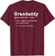 Grandaddy Definition Father's Day Dad Grandpa T-Shirt - T-Shirt | Maroon