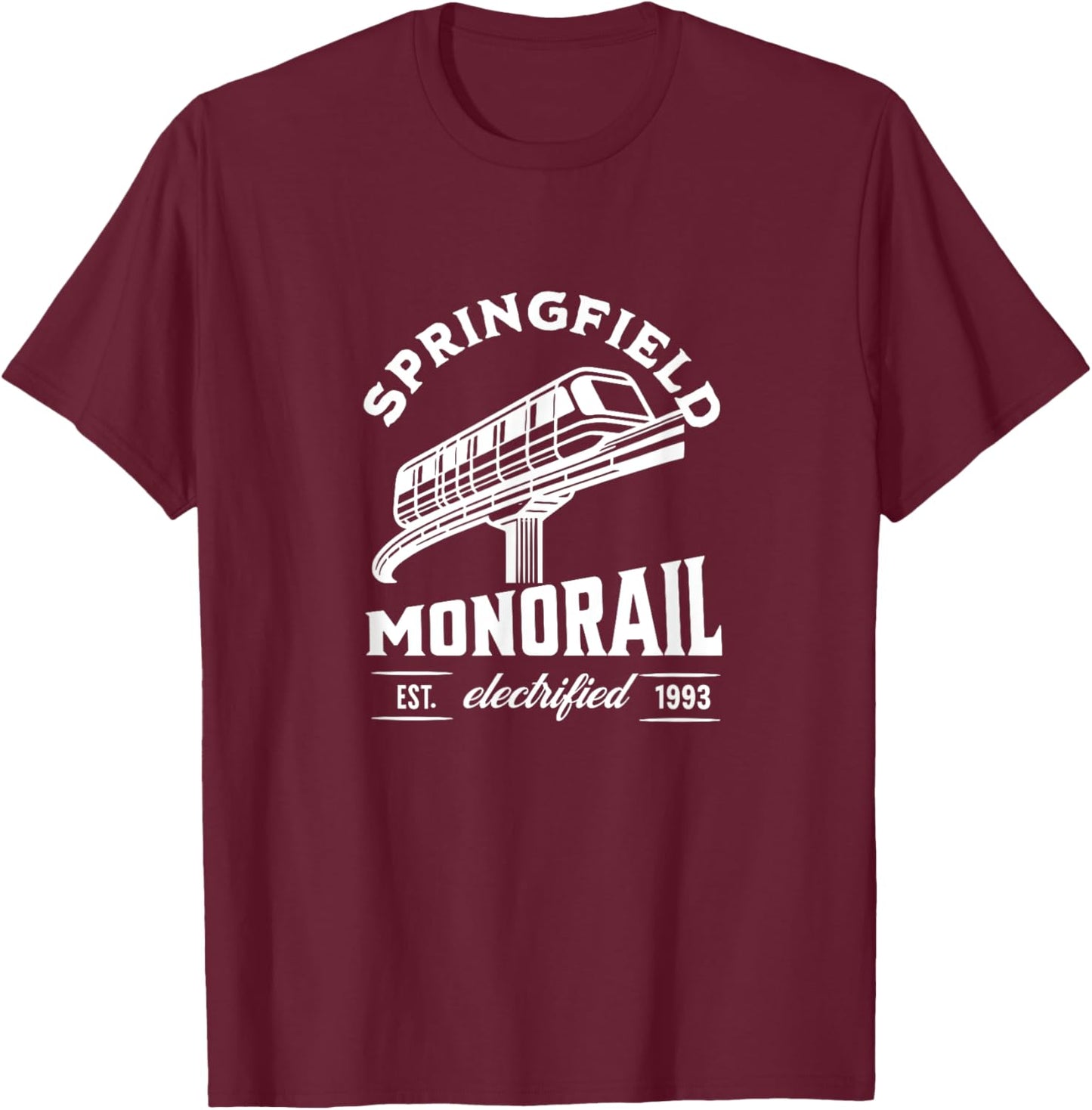 Springfield Monorail - Est. 1993 T-Shirt - T-Shirt | Maroon