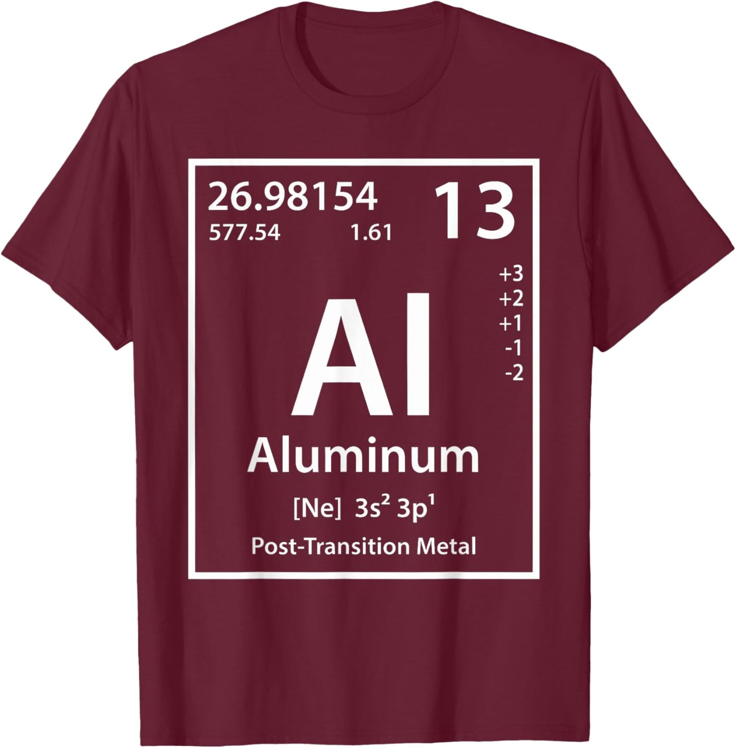Funny Aluminum Chemical Element Periodic Table T-Shirt - T-Shirt | Maroon