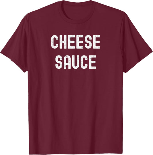 Cheese Sauce Funny Group Couples Matching Halloween T-Shirt - T-Shirt | Maroon