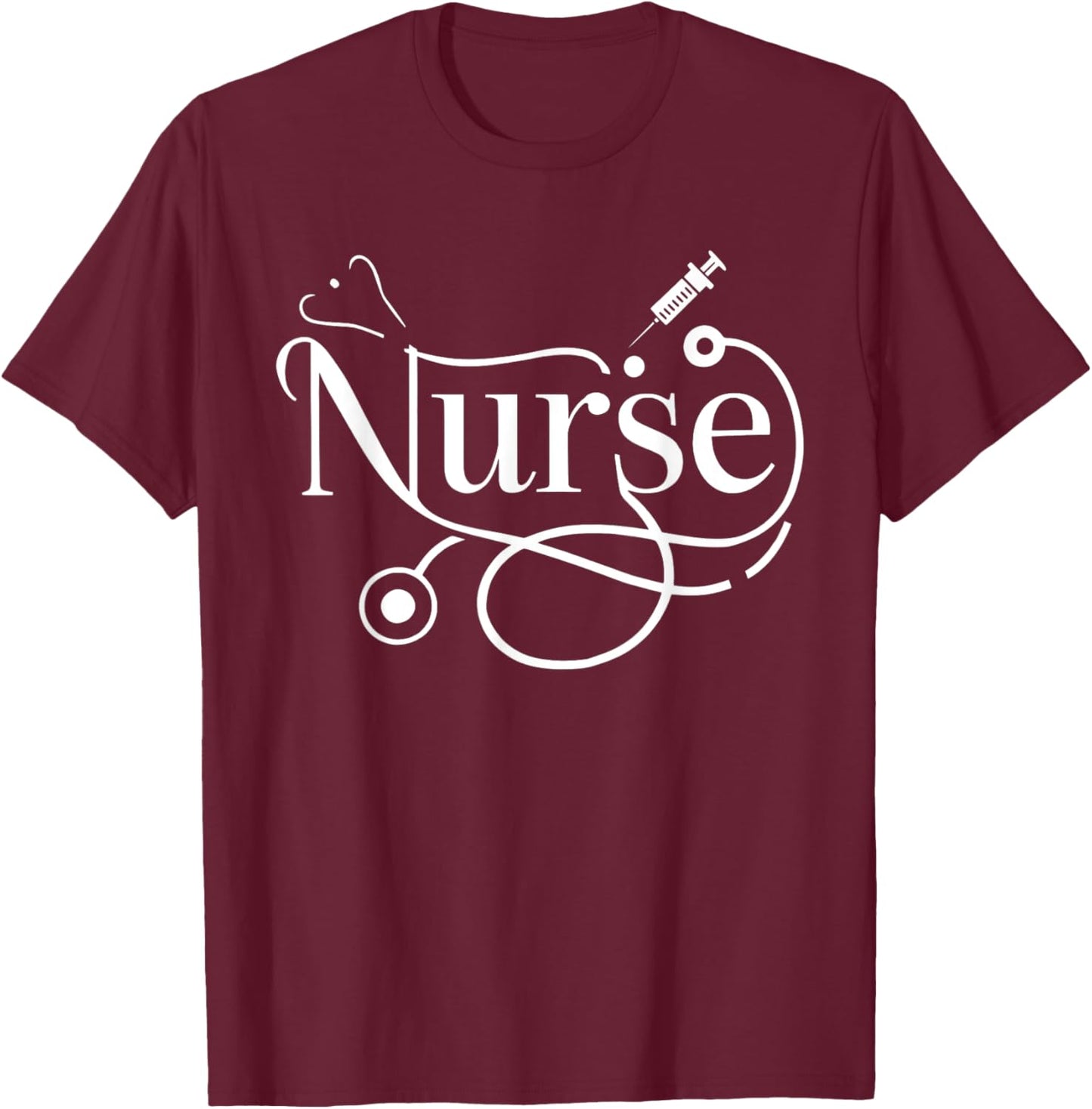 Nurse's Day Nurse Life Happy National Nurses Week T-Shirt - T-Shirt | Maroon