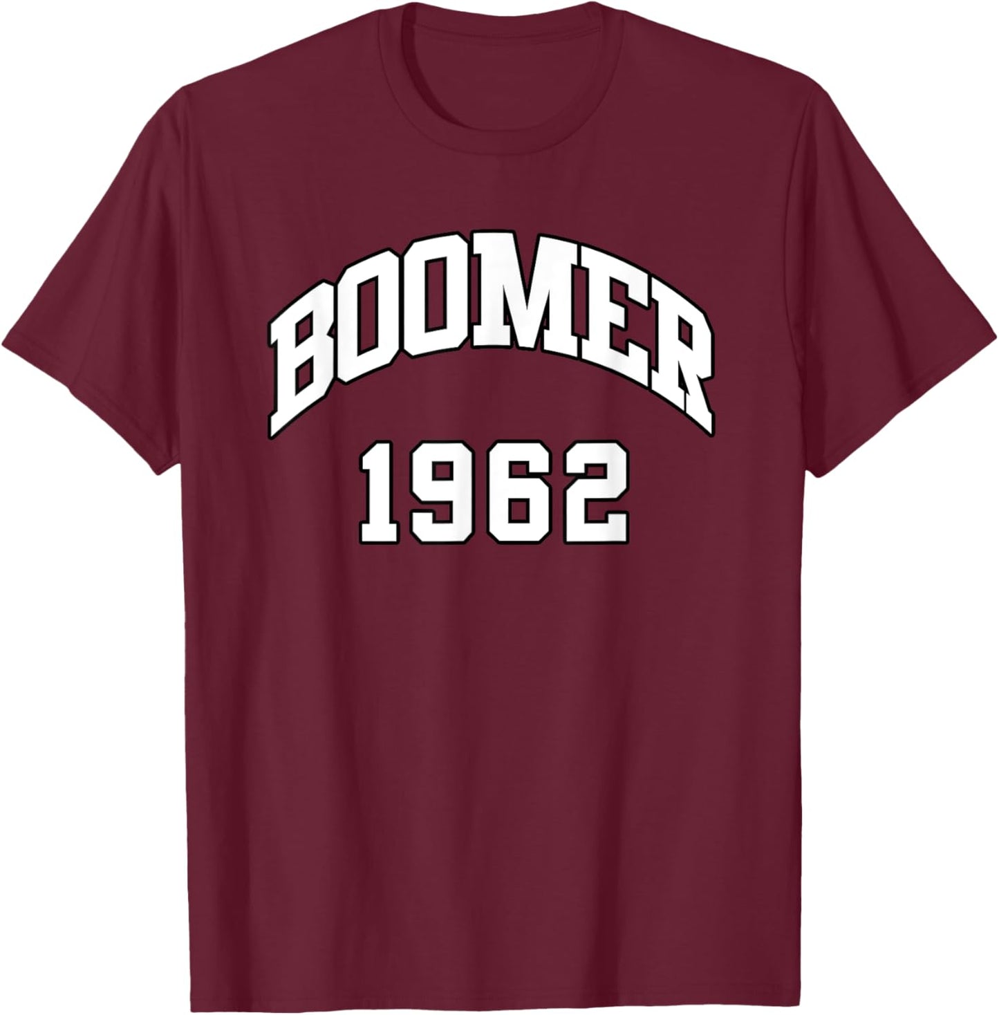 Boomer 1962 T-Shirt - T-Shirt | Maroon