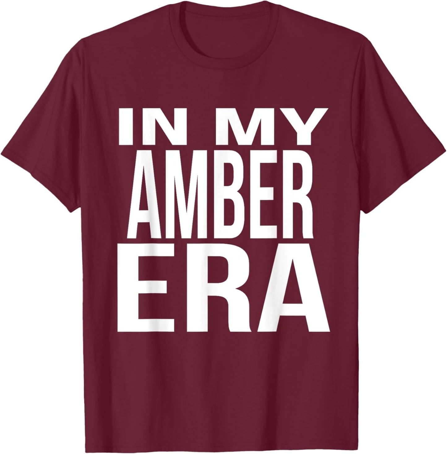 In My Amber Era Family Reunion Squad First Last Name T-Shirt - T-Shirt | Maroon