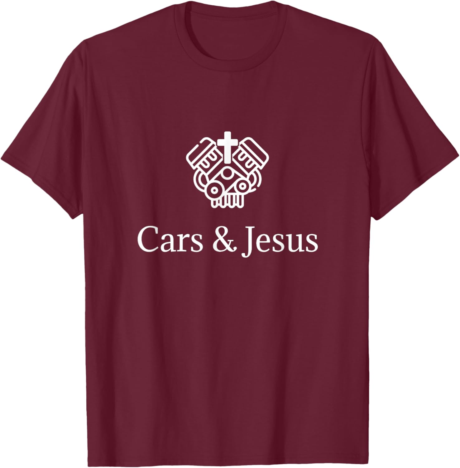 Cars & Jesus, Christian Mechanic T-Shirt - T-Shirt | Maroon