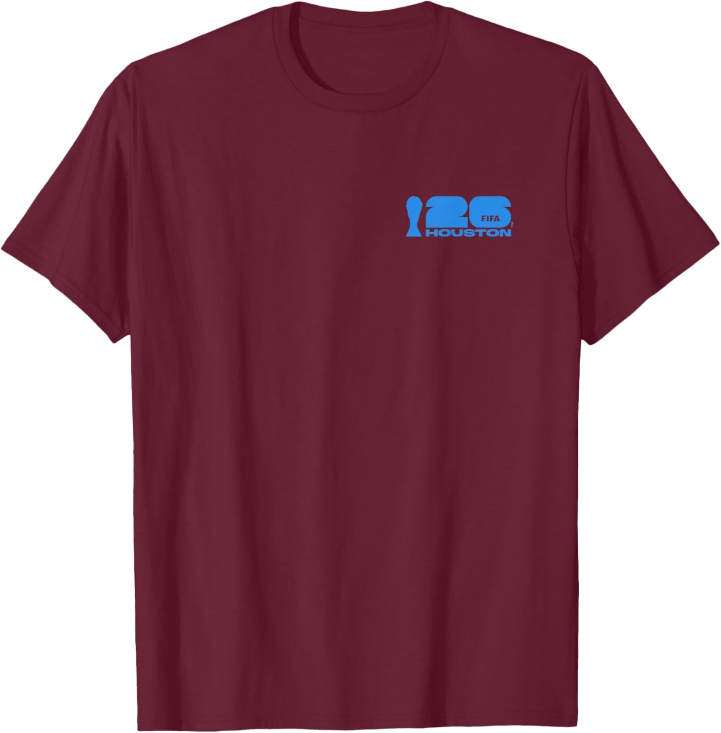 FIFA World CUP26 Houston Poster T-Shirt - T-Shirt | Maroon