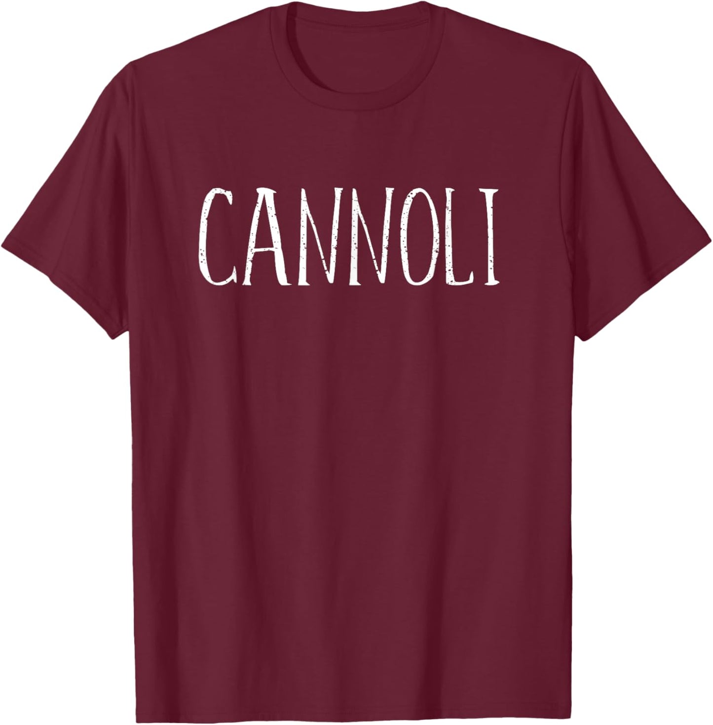 Cannoli Design Women Funny Cannoli T-Shirt - T-Shirt | Maroon