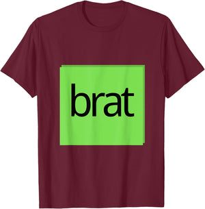 Funny Green Brat Design T-Shirt - T-Shirt | Maroon
